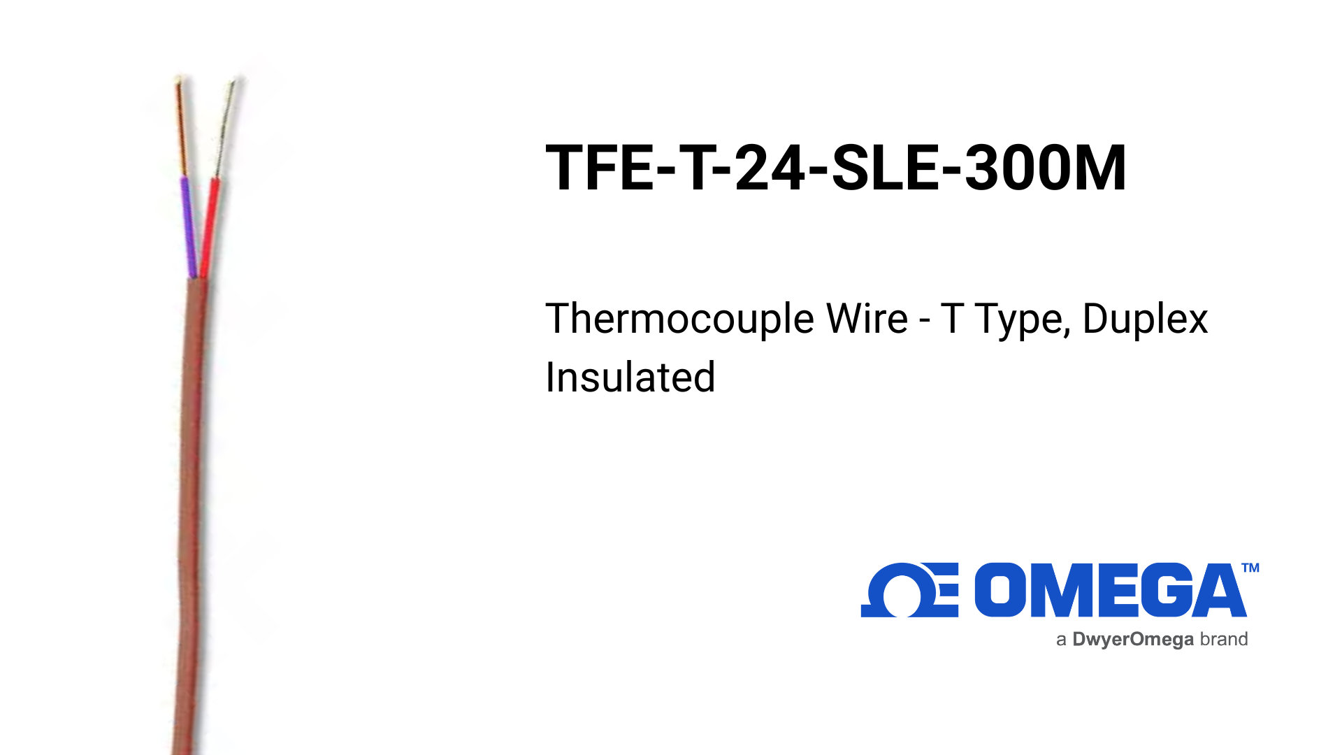 Omega TFE-T-24-SLE-300M: Thermocouple Wire - T Type, Duplex Insulated