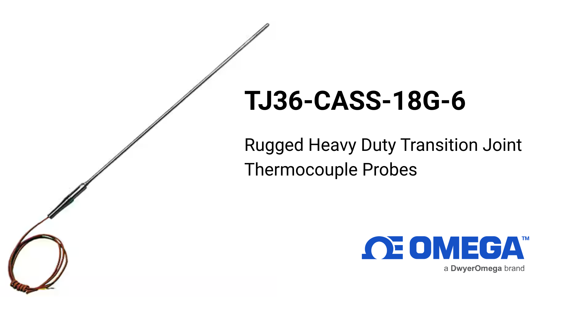 Omega TJ36-CASS-18G-6: Rugged Heavy-Duty Transition Joint Type-K Thermocouple Probe